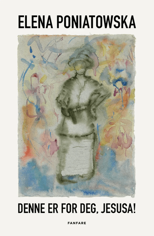 Denne er for deg, Jesusa! av Elena Poniatowska