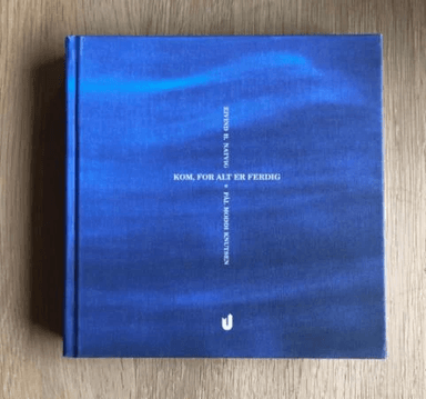 Kom, for alt er ferdig av Pål Moddi Knutsen