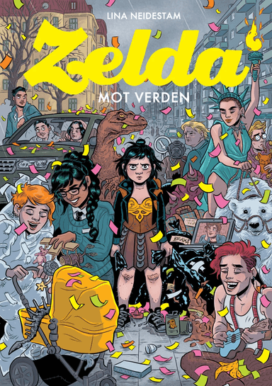 Zelda mot verden av Lina Neidestam