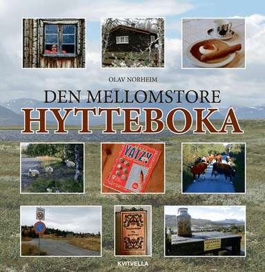Den mellomstore hytteboka av Olav Norheim