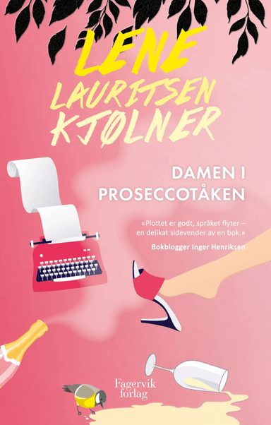 Damen i proseccotåken av Lene Lauritsen Kjølner