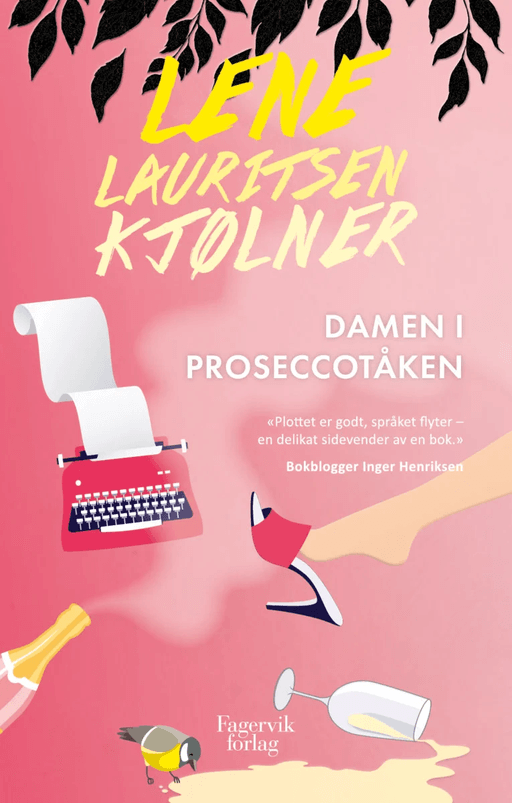 Damen i proseccotåken av Lene Lauritsen Kjølner