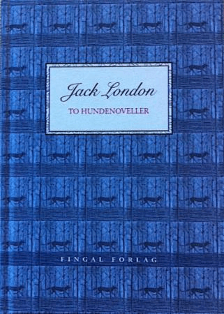 To hundenoveller av Jack London