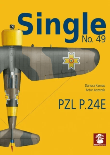 Single No. 49 Pzl P.24e Romanian Air Force av Dariusz Karnas, Artur Juszczak