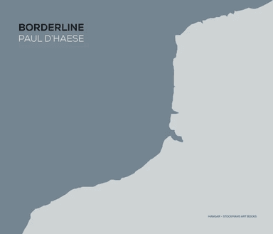 Borderline: Paul D¿Haese av Paul D¿Haese