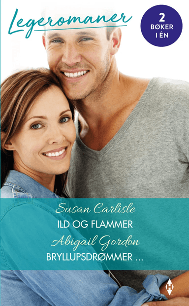 Ild og flammer ; Bryllupsdrømmer av Susan Carlisle, Abigail Gordon