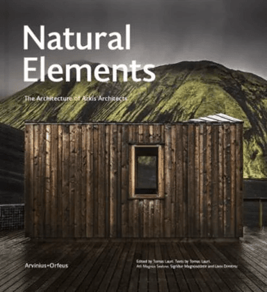 Natural elements av Livio Dimitriu, Tomas Lauri, Atli Magnus Seelow, Sigriður Magnusdottir