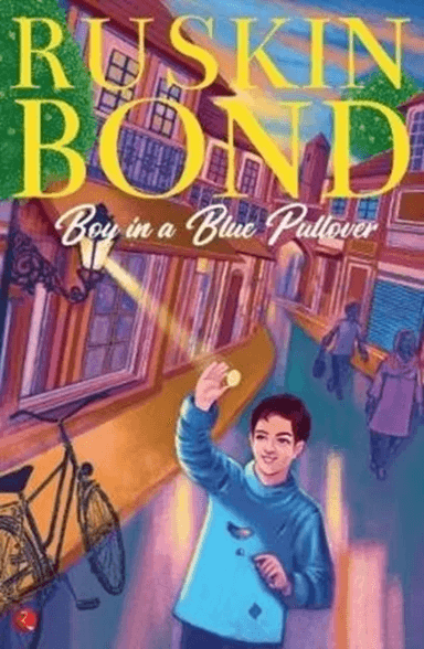 BOY IN A BLUE PULLOVER av Ruskin Bond