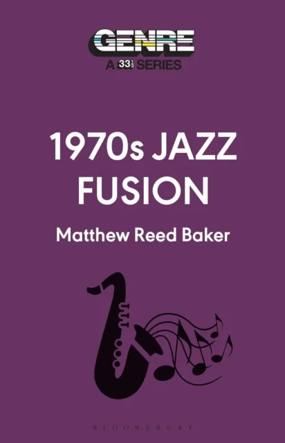 1970s Jazz Fusion av Matthew Reed (Writer USA) Baker