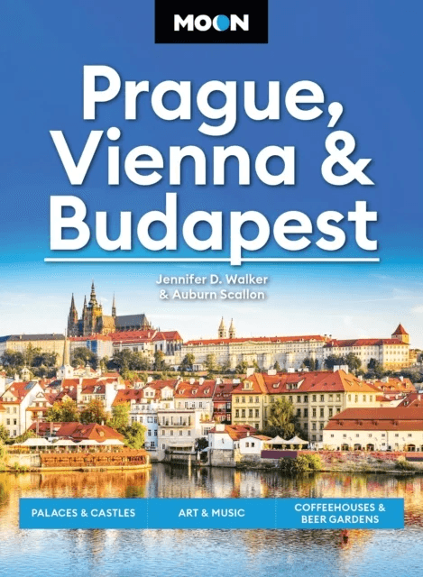 Moon Prague, Vienna & Budapest (3rd Edition, Revised) av Auburn Scallon, Jennifer D. Walker
