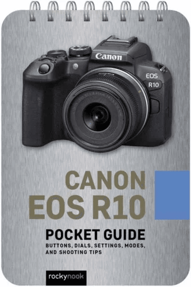 Canon EOS R10: Pocket Guide av Rocky Nook