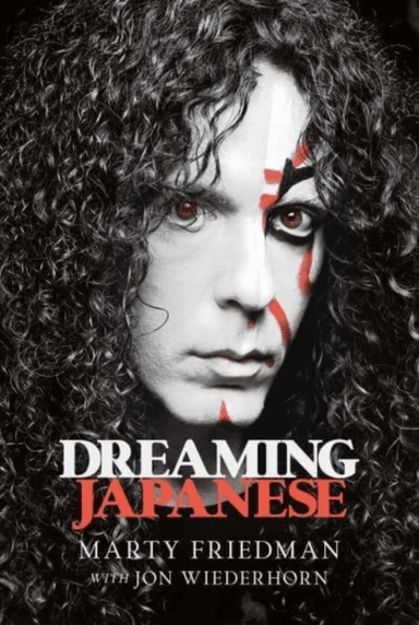 Dreaming Japanese av Marty Friedman