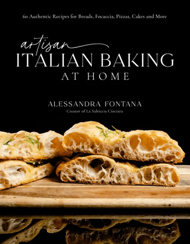 Artisan Italian Baking at Home av Alessandra Fontana
